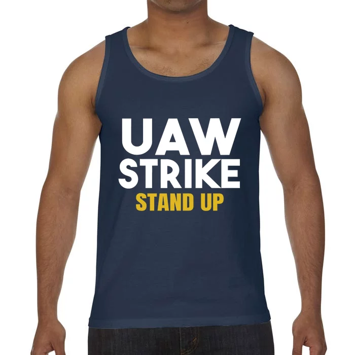 Uaw Strike Stand Up United Auto Workers Union Uaw Strong Red Comfort Colors® Tank Top