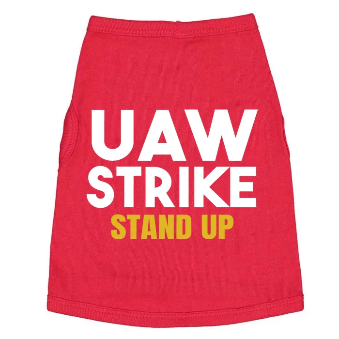 Uaw Strike Stand Up United Auto Workers Union Uaw Strong Red Doggie Tank