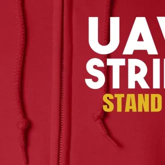 Uaw Strike Stand Up United Auto Workers Union Uaw Strong Red Full Zip Hoodie