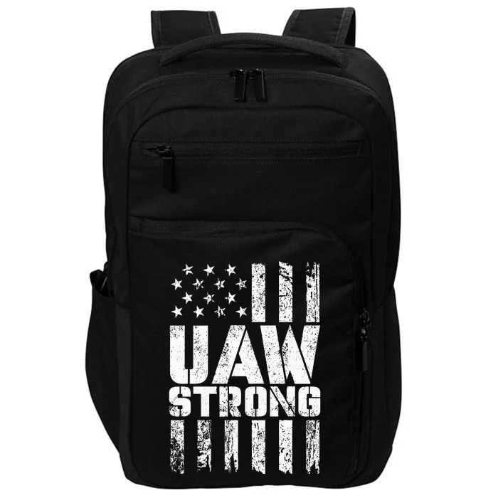 UAW Strong Solidarity UAW Proud Union UAW Laborer Worker Impact Tech Backpack