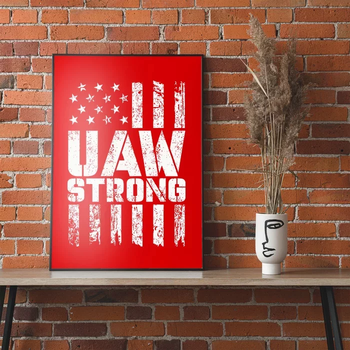 UAW Strong Solidarity UAW Proud Union UAW Laborer Worker Poster