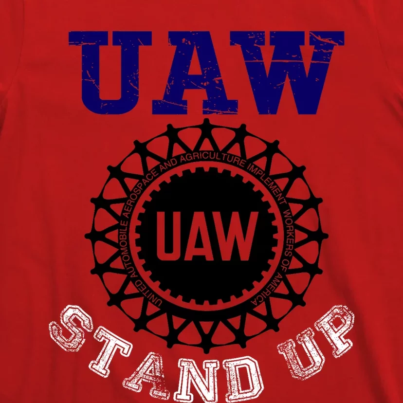 Uaw Strike Stand Up United Auto Workers Union Uaw Red Trending T-Shirt