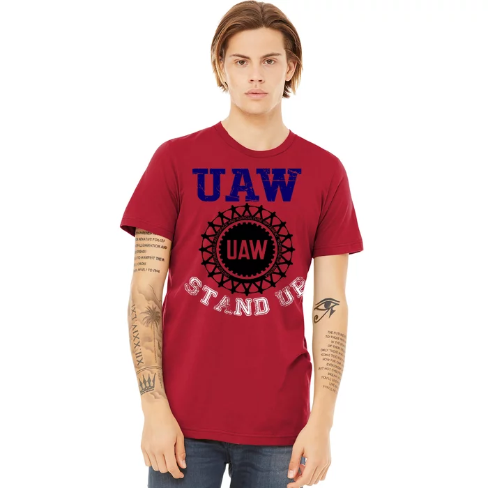 Uaw Strike Stand Up United Auto Workers Union Uaw Red Trending Premium T-Shirt