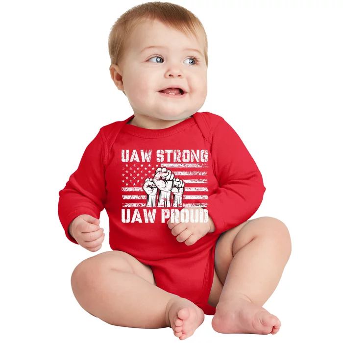 UAW Strong Solidarity UAW Proud Union UAW Laborer Worker Baby Long Sleeve Bodysuit