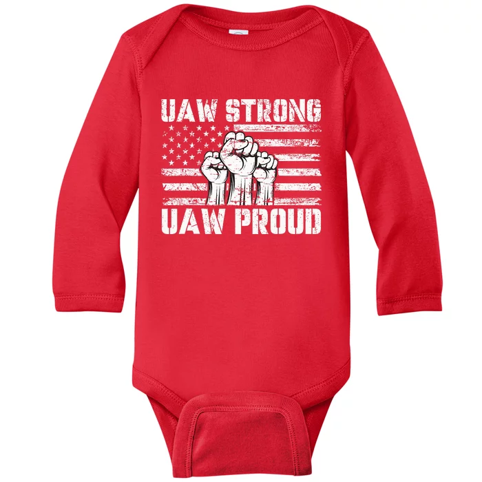 UAW Strong Solidarity UAW Proud Union UAW Laborer Worker Baby Long Sleeve Bodysuit