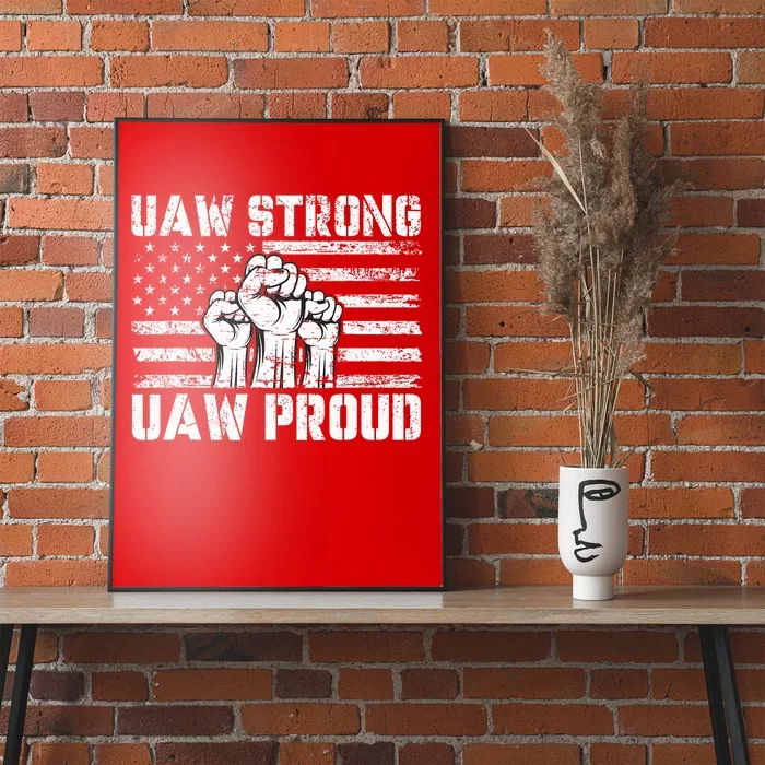 UAW Strong Solidarity UAW Proud Union UAW Laborer Worker Poster