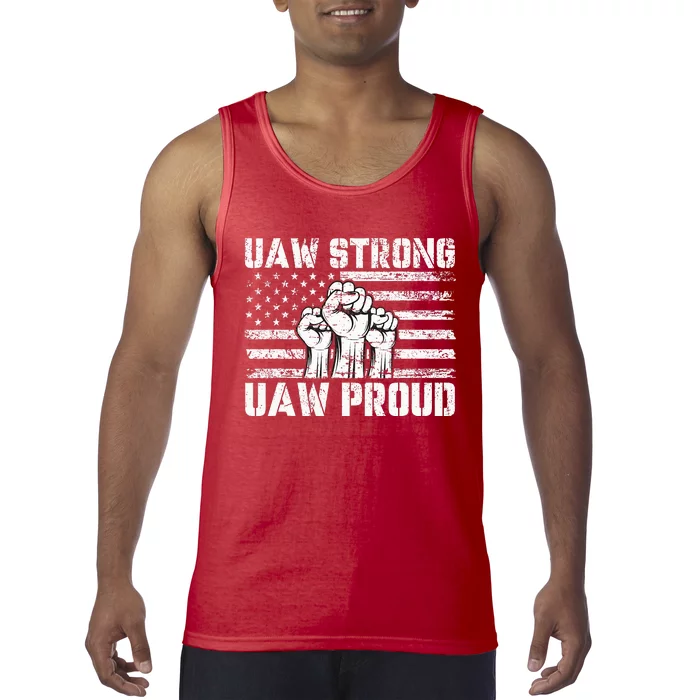 UAW Strong Solidarity UAW Proud Union UAW Laborer Worker Tank Top