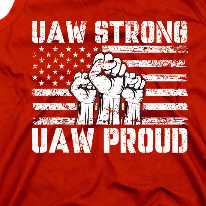 UAW Strong Solidarity UAW Proud Union UAW Laborer Worker Tank Top