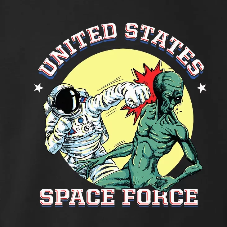 United States Space Force Funny Space Lover & Ufo Alien Toddler Hoodie