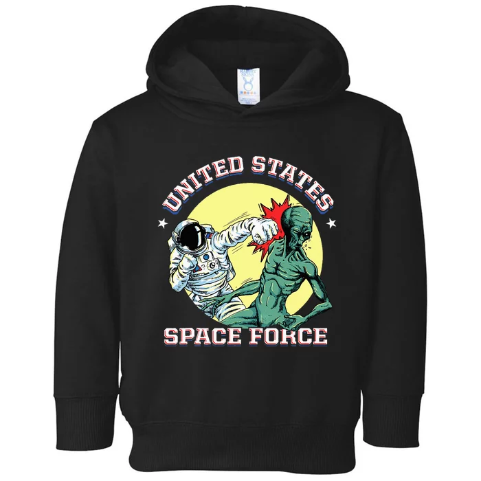 United States Space Force Funny Space Lover & Ufo Alien Toddler Hoodie