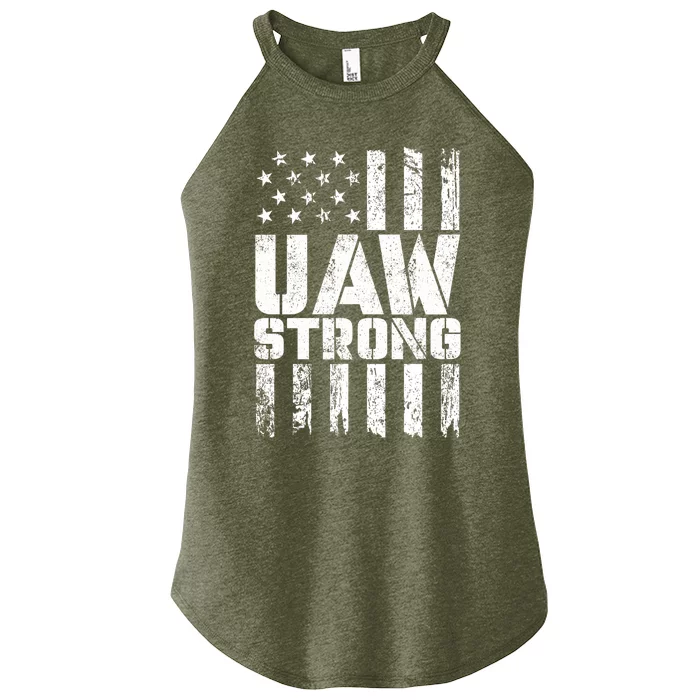 UAW Strong Solidarity UAW Proud Union UAW Laborer Worker Women’s Perfect Tri Rocker Tank