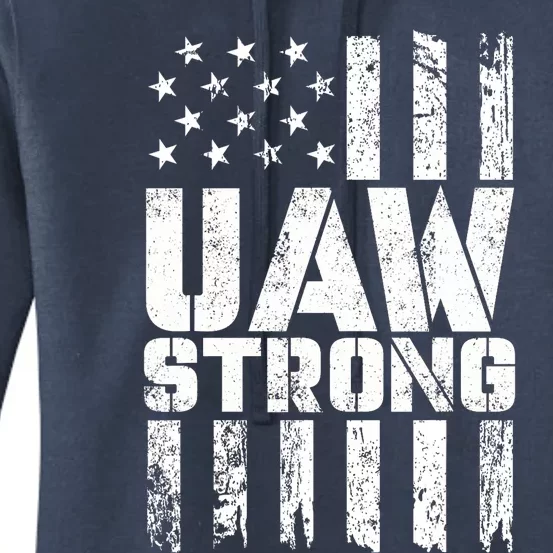 UAW Strong Solidarity UAW Proud Union UAW Laborer Worker Women's Pullover Hoodie