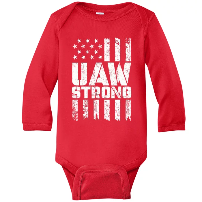 UAW Strong Solidarity UAW Proud Union UAW Laborer Worker Baby Long Sleeve Bodysuit