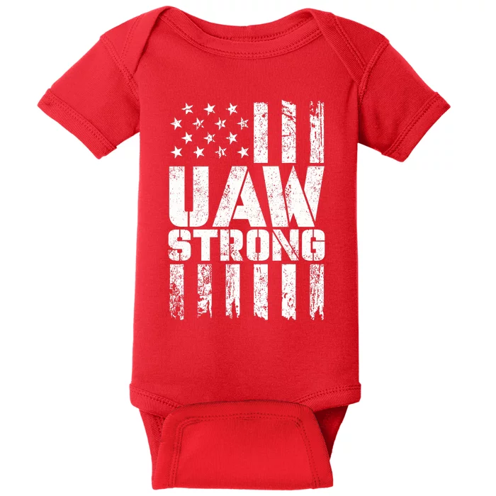 UAW Strong Solidarity UAW Proud Union UAW Laborer Worker Baby Bodysuit