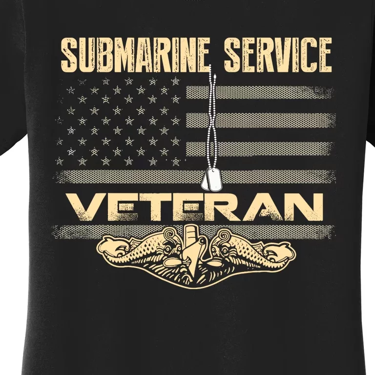 Us Submarine Service Veteran For Veteran Submariner Women's T-Shirt