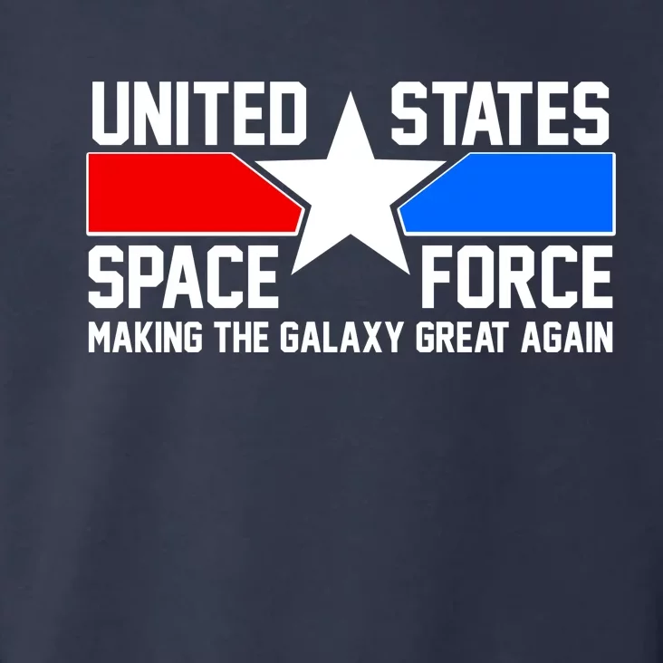 USSF Making The Galaxy Great Again Toddler Hoodie