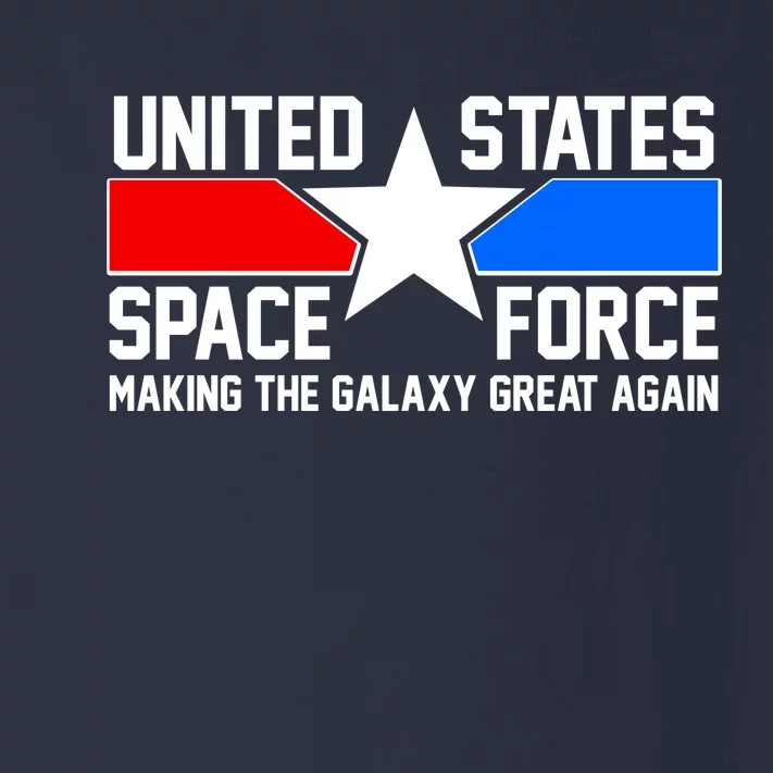 USSF Making The Galaxy Great Again Toddler Long Sleeve Shirt