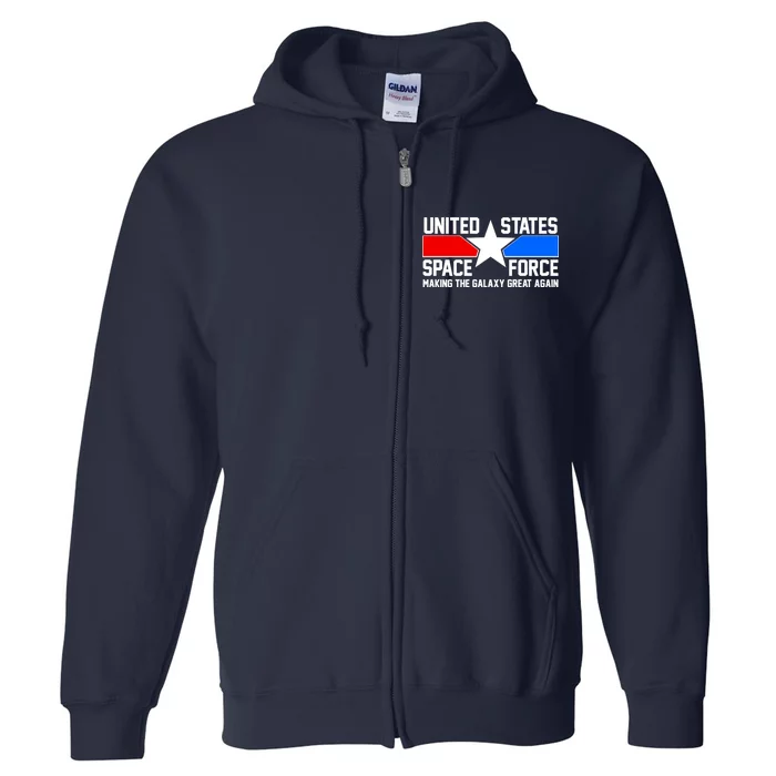 USSF Making The Galaxy Great Again Full Zip Hoodie