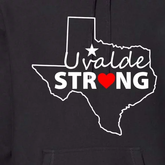 Uvalde Strong Texas Strong Premium Hoodie