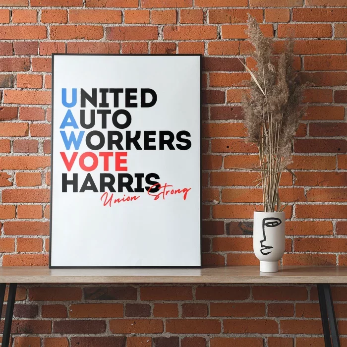 Union Strong Uaw For Harris 2024 Poster