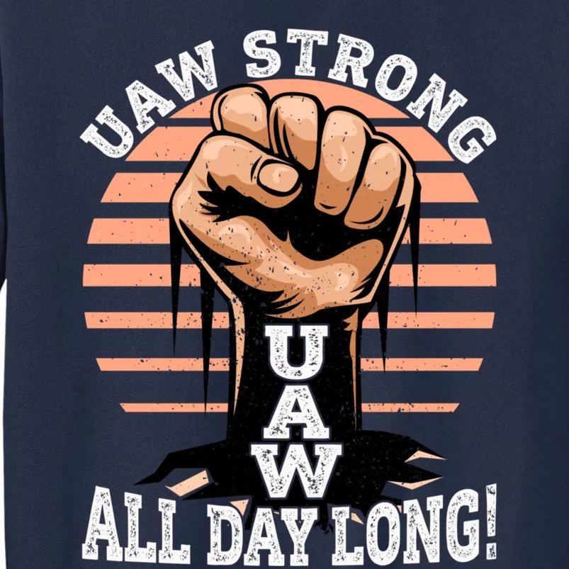 UAW Strong UAW Proud Union Pride UAW Laborer Worker Sweatshirt