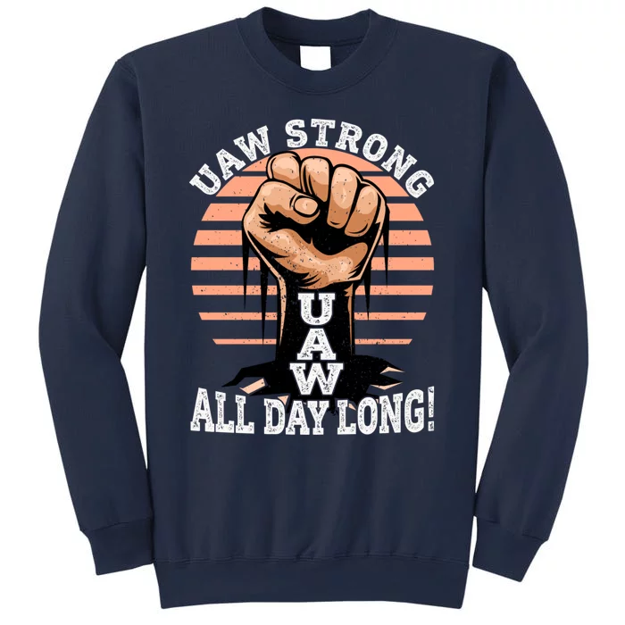 UAW Strong UAW Proud Union Pride UAW Laborer Worker Sweatshirt