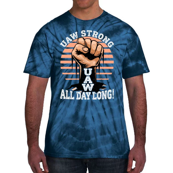 UAW Strong UAW Proud Union Pride UAW Laborer Worker Tie-Dye T-Shirt