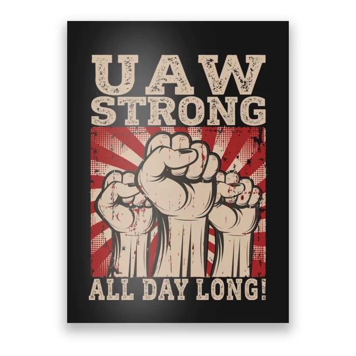 UAW Strong UAW Proud Union Pride UAW Laborer Worker Poster