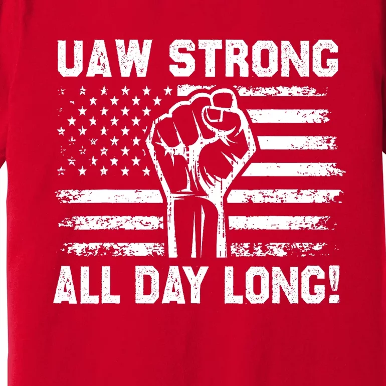 UAW Strike USA Flag Red Tee_ United Auto Workers Picket Sign Premium T-Shirt