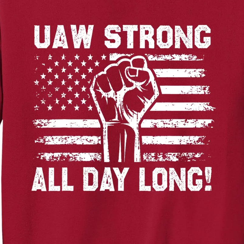 UAW Strike USA Flag Red Tee_ United Auto Workers Picket Sign Tall Sweatshirt