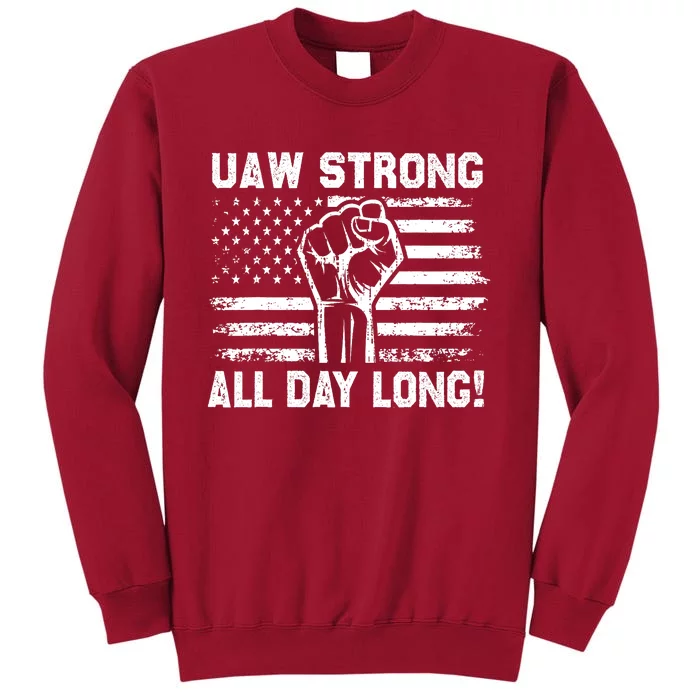 UAW Strike USA Flag Red Tee_ United Auto Workers Picket Sign Tall Sweatshirt