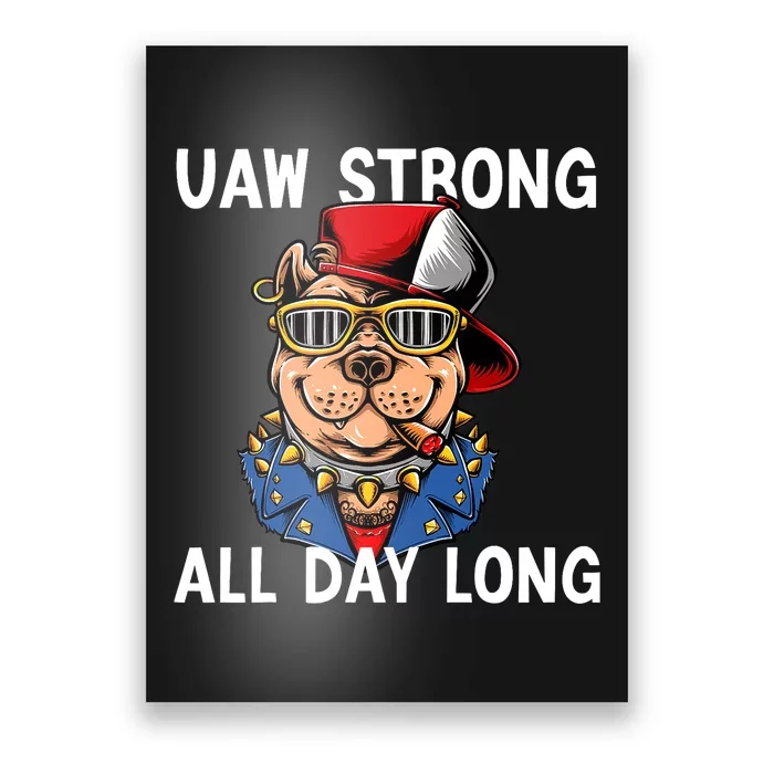 UAW Strong UAW Laborer Worker UAW Proud Union Pride Poster