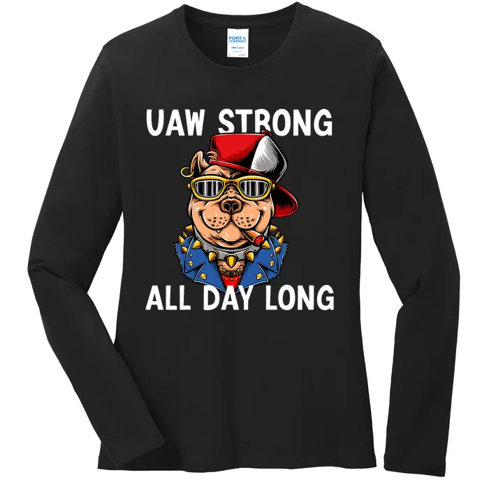 UAW Strong UAW Laborer Worker UAW Proud Union Pride Ladies Long Sleeve Shirt