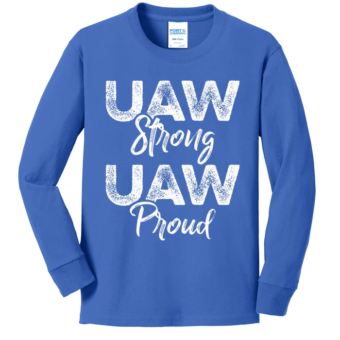 UAW Strong UAW Proud Union Pride UAW Laborer Worker Kids Long Sleeve Shirt