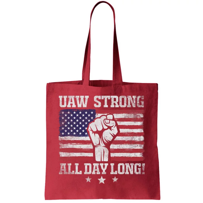 UAW Strike USA Flag Red United Auto Workers Picket Sign America Flag Tote Bag