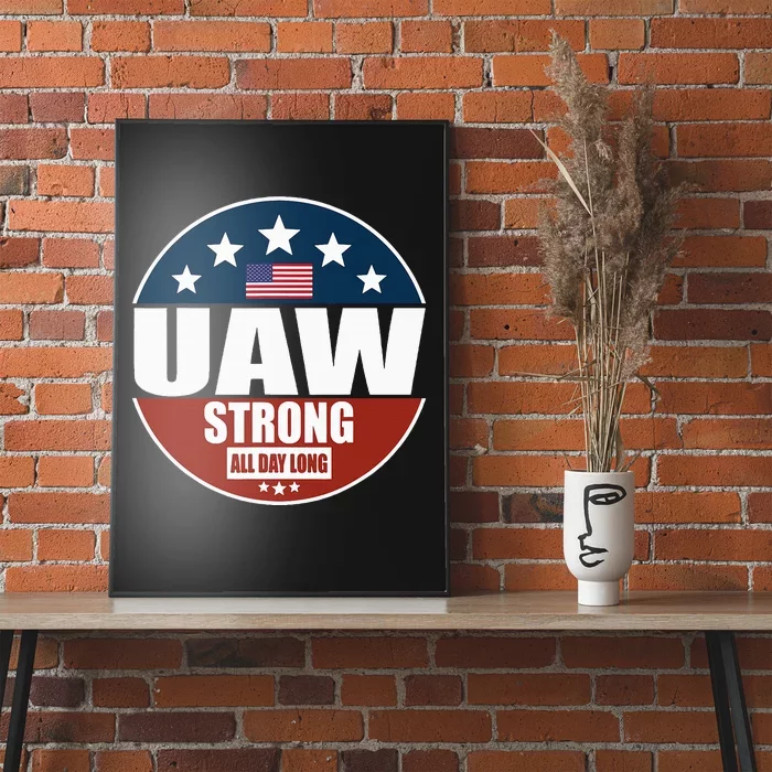 Uaw Strong Uaw Pride Uaw Laborer Worker Poster