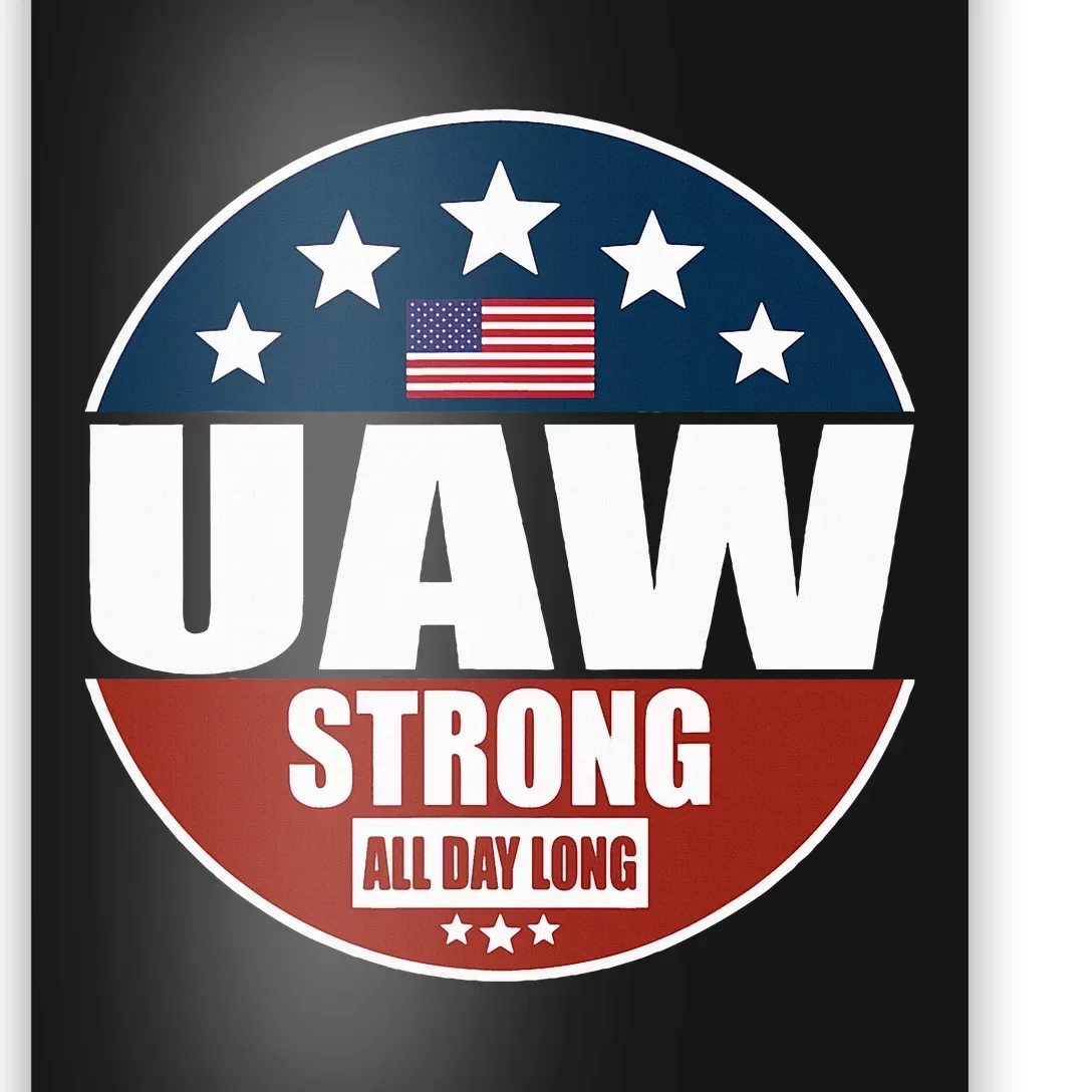 Uaw Strong Uaw Pride Uaw Laborer Worker Poster