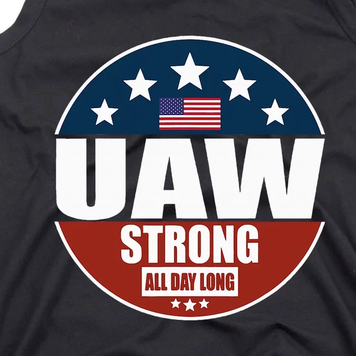 Uaw Strong Uaw Pride Uaw Laborer Worker Tank Top