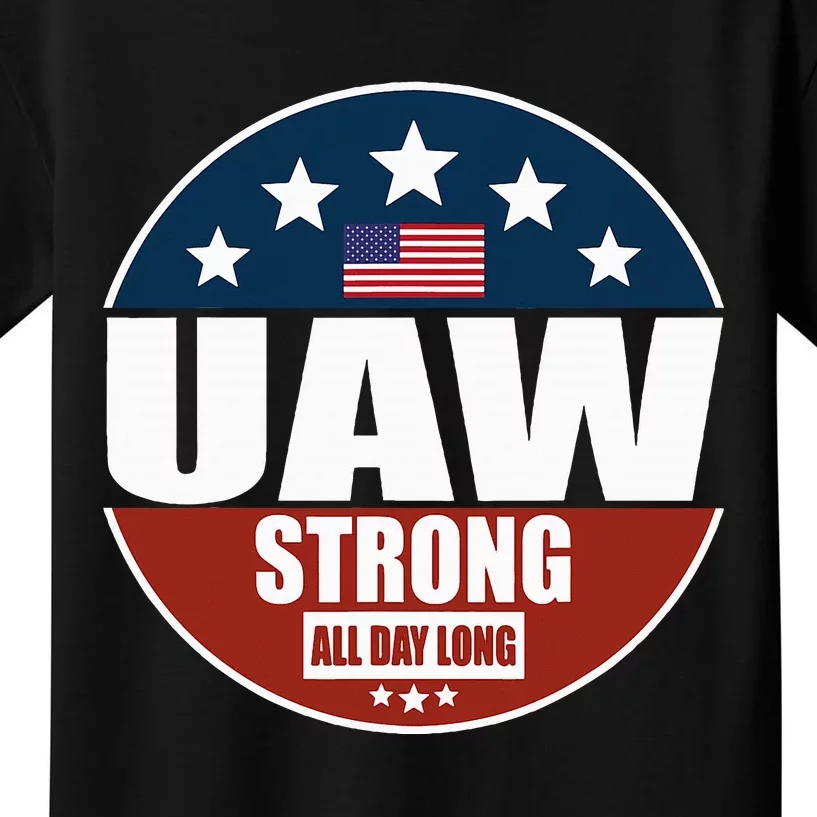 Uaw Strong Uaw Pride Uaw Laborer Worker Kids T-Shirt