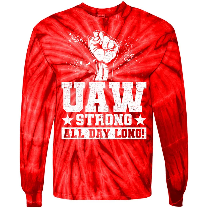 UAW Strike United Auto Workers Picket Sign Trending Tie-Dye Long Sleeve Shirt