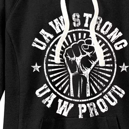 UAW Strong UAW Proud Union Pride Laborer Worker Women's Fleece Hoodie