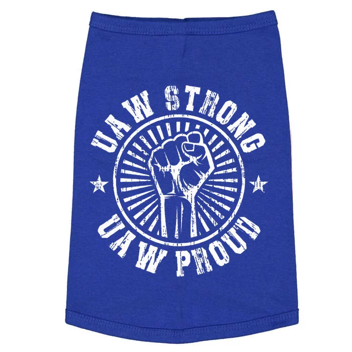 UAW Strong UAW Proud Union Pride Laborer Worker Doggie Tank