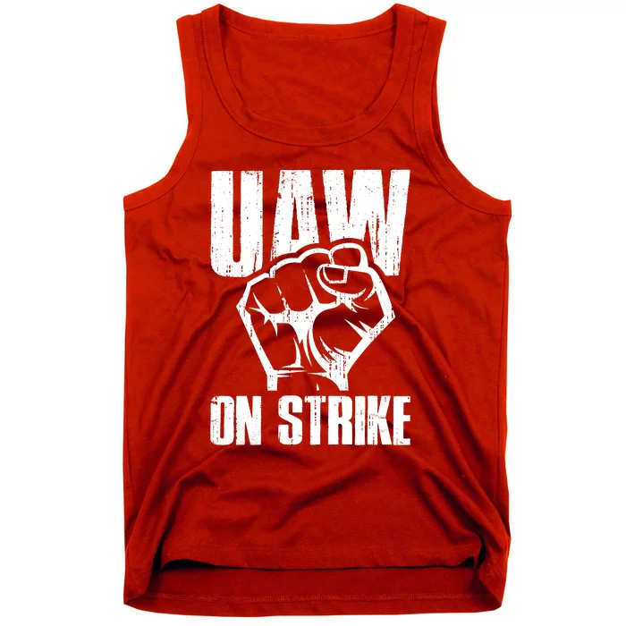 UAW Strike United Auto Workers Picket Sign UAW On Strike Tank Top