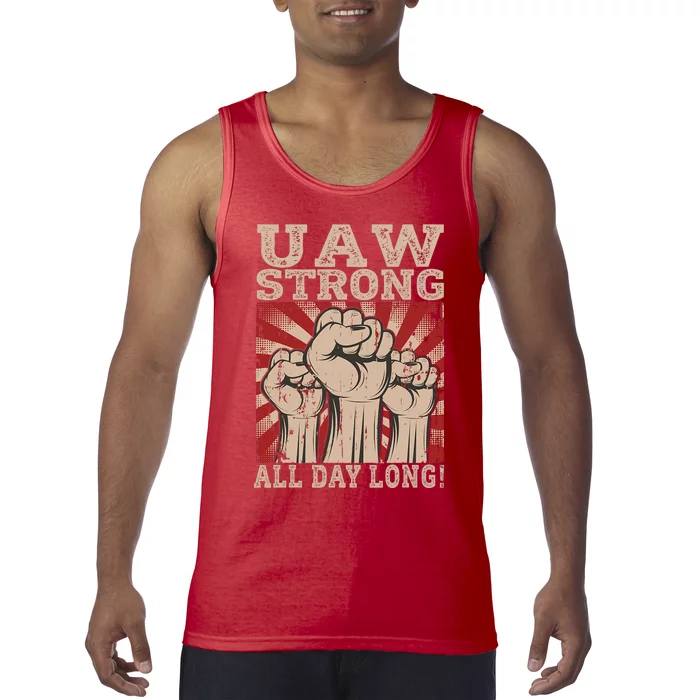 UAW Strong UAW Proud Union Pride UAW Laborer Worker Tank Top