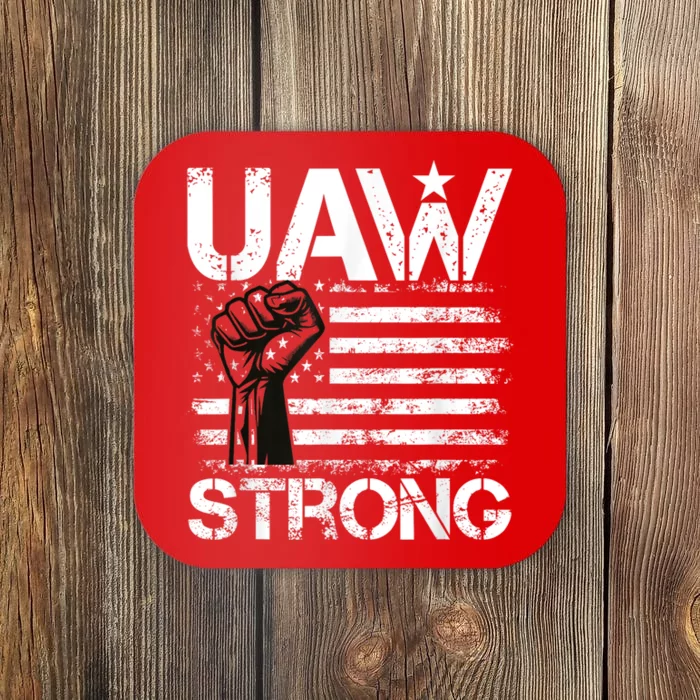 UAW Strike USA Flag Red United Auto Workers Picket Sign Coaster