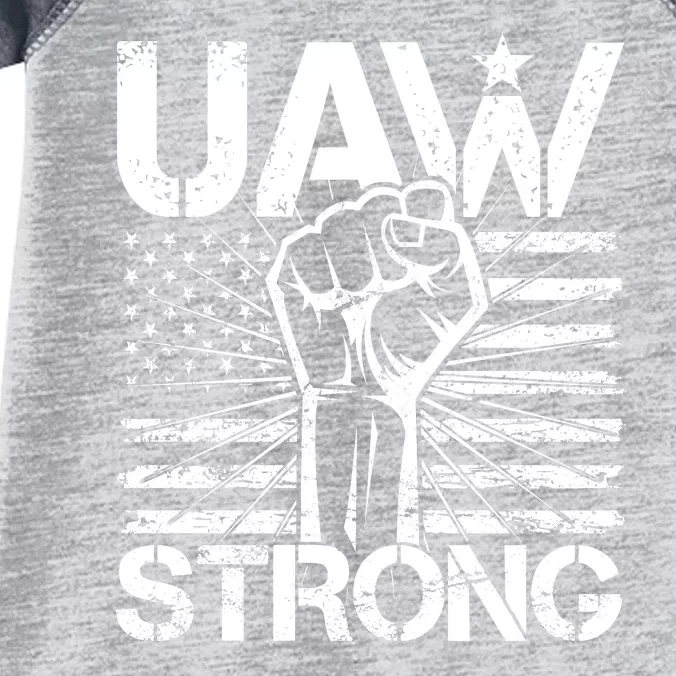 UAW Strong United Auto Workers Strike Infant Baby Jersey Bodysuit