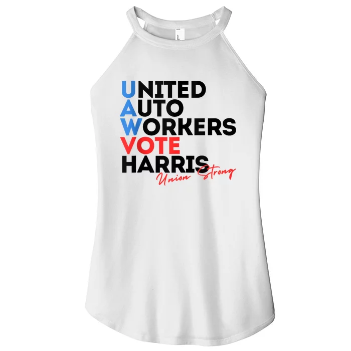 Union Strong Uaw For Harris 2024 President Election Women’s Perfect Tri Rocker Tank