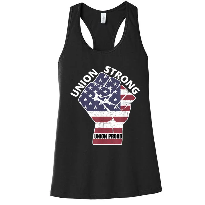 Union Strong Union Proud Labor Day Women's Racerback Tank