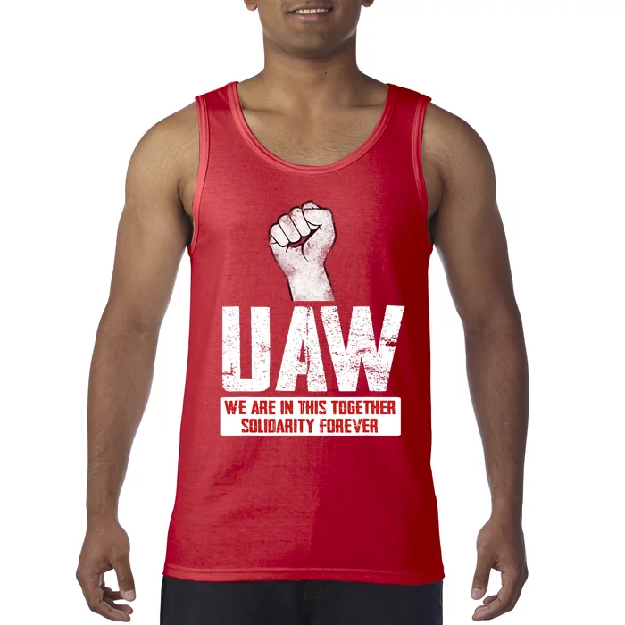 UAW Strike United Auto Workers Union UAW Strong Tank Top