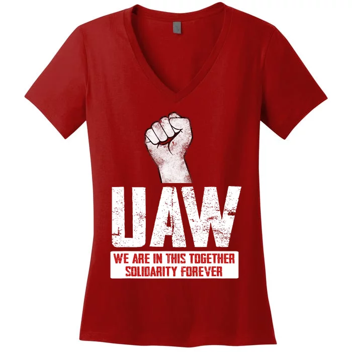 UAW Strike United Auto Workers Union UAW Strong Women's V-Neck T-Shirt